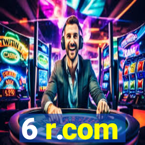 6 r.com